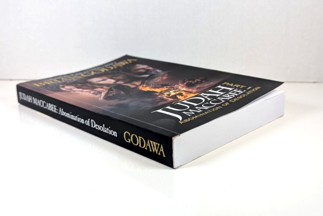 Judah Maccabee, Part 1: Abomination of Desolation, Brian Godawa (2025 PB)