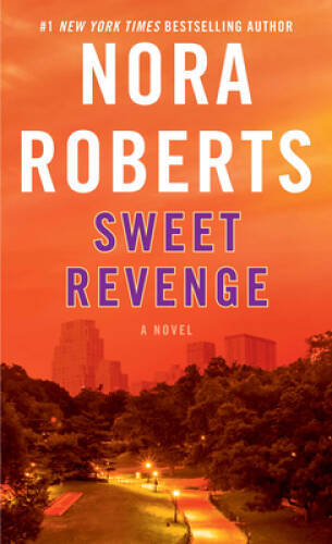 Sweet Revenge – Mass Market Paperback By Roberts, Nora – GOOD