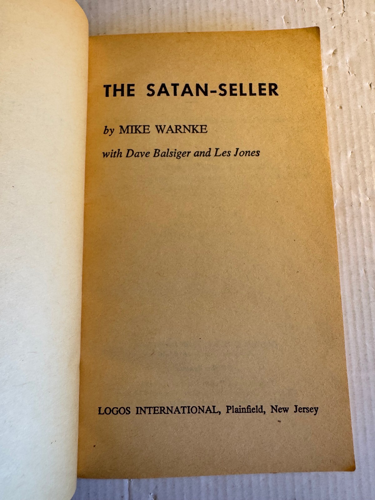 Satan Seller Mike Warnke 1972 Logos International Vintage Paperback Occult