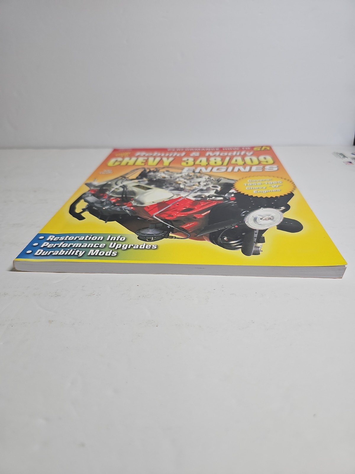 How to Rebuild & Modify Chevy 348/409 Engines by John Carollo