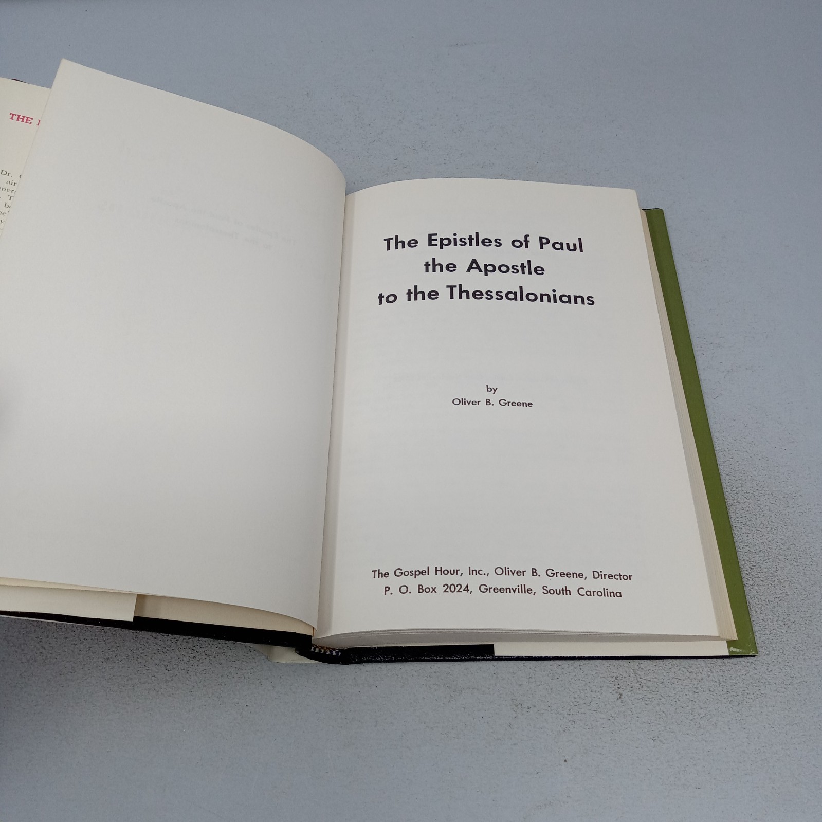 The Epistles of Paul the Apostle to the Thessalonians 1964 HC Oliver B. Greene
