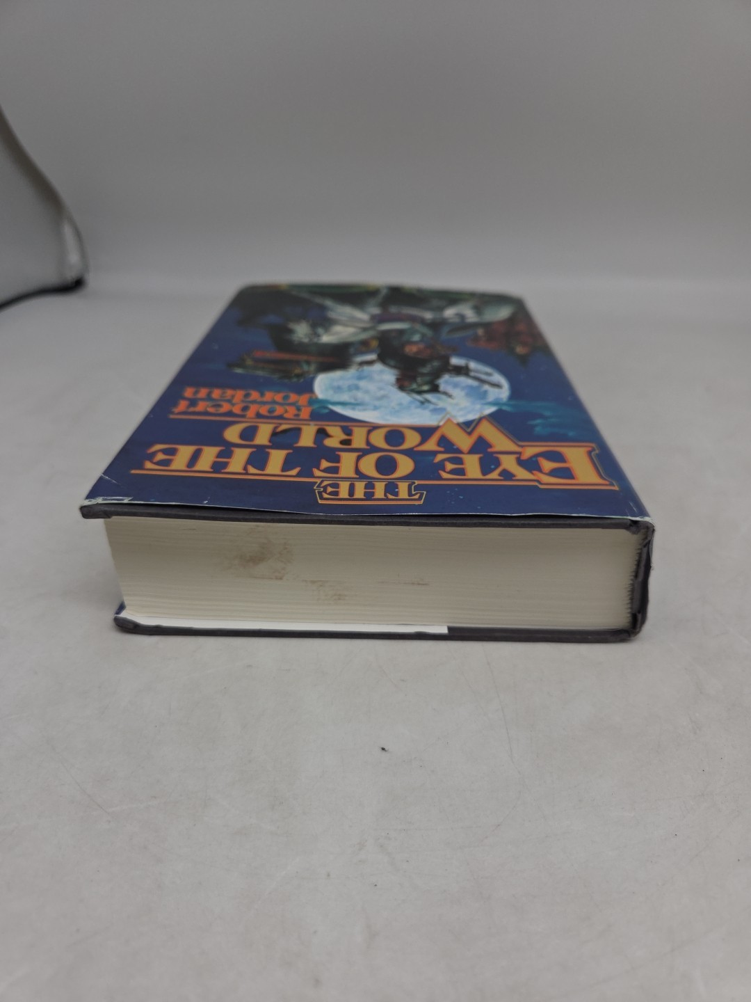 Eye of the World: Book One of the Wheel of Time, Robert Jordan, 1990, Hardcover