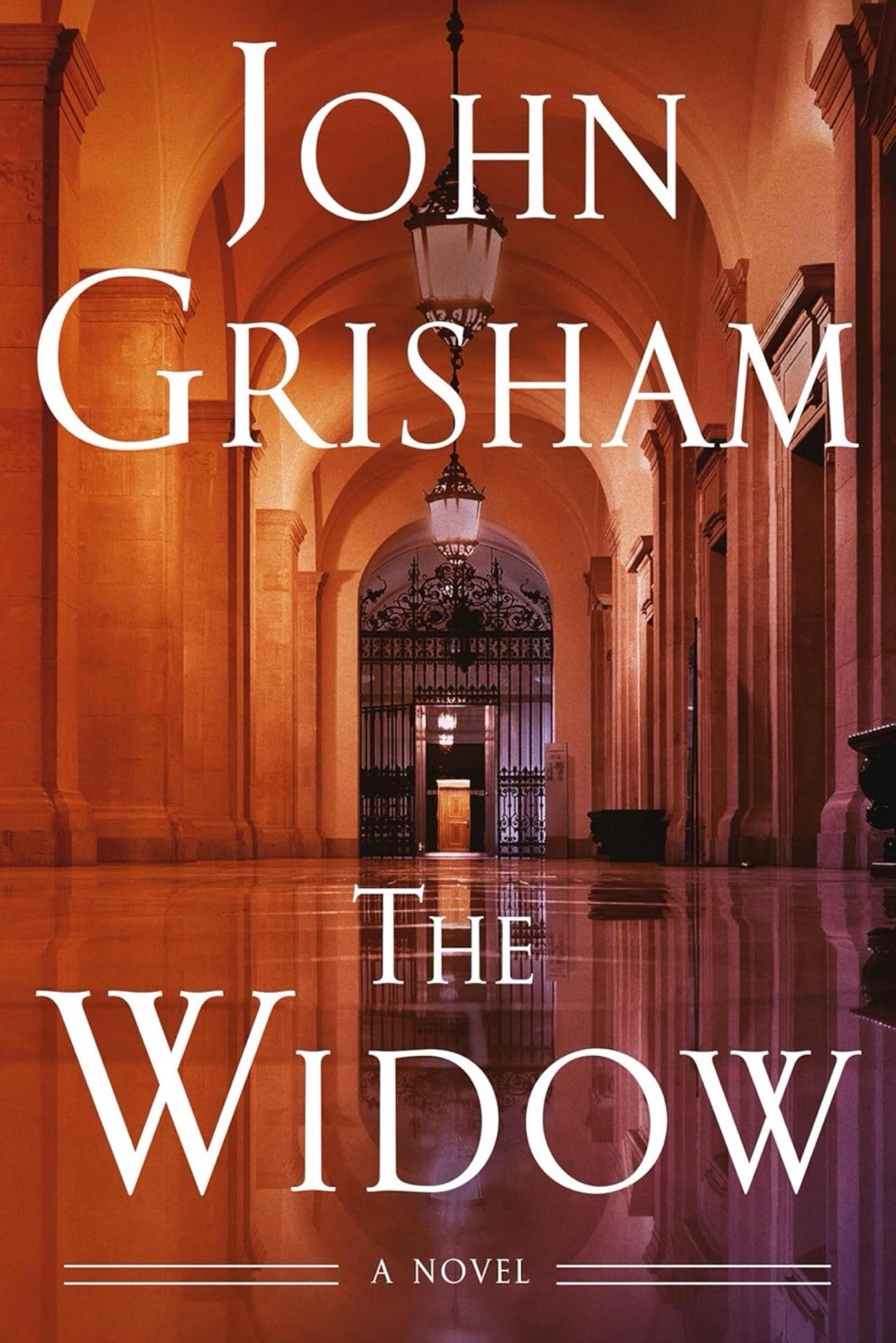 John Grisham The Widow: A Novel Hardcover