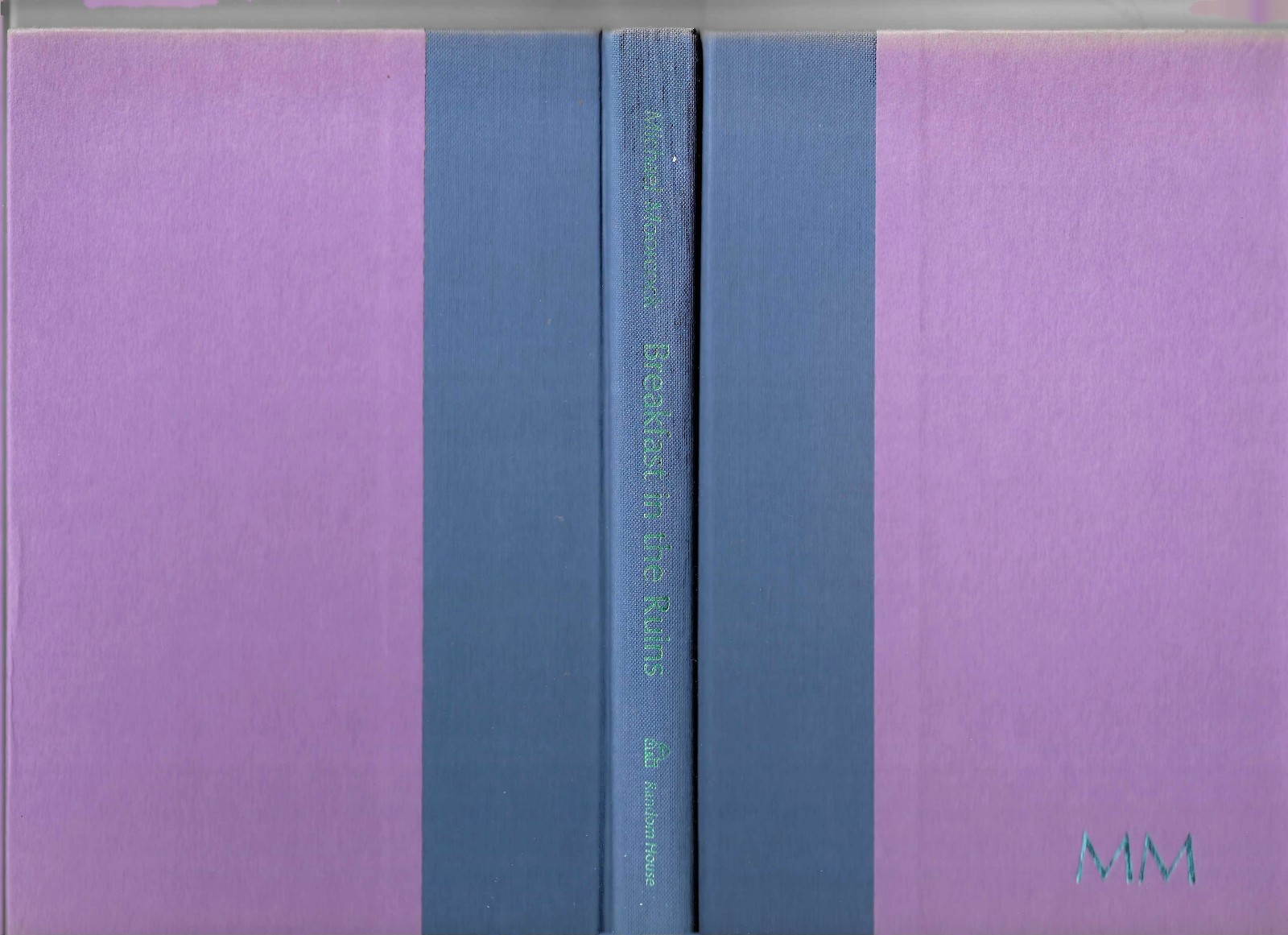Breakfast in the Ruins by Michael Moorcock-First American Edition 2nd Printing