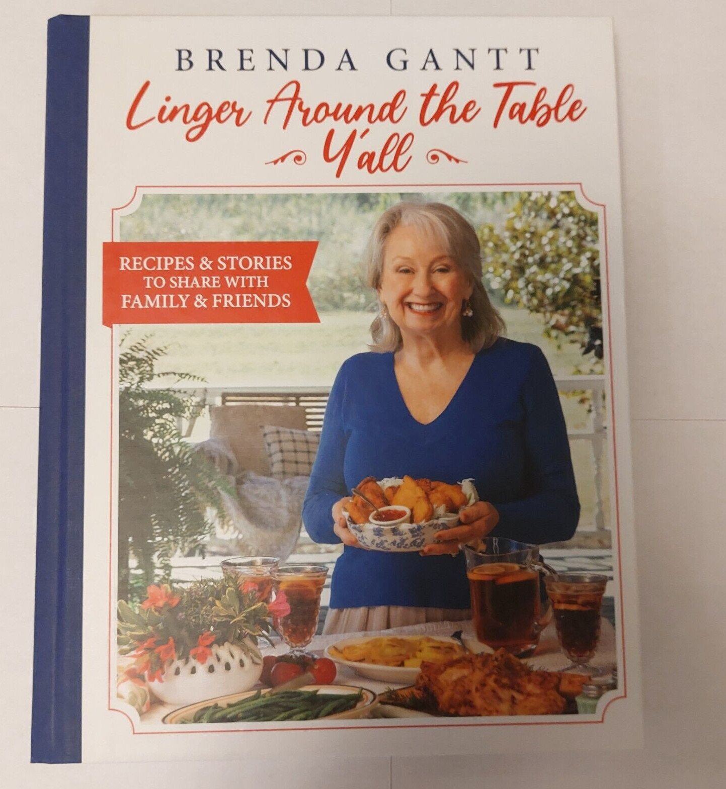 Brenda Gantt Linger Around the Table, Y’all Hardcover Brand New Never Opened