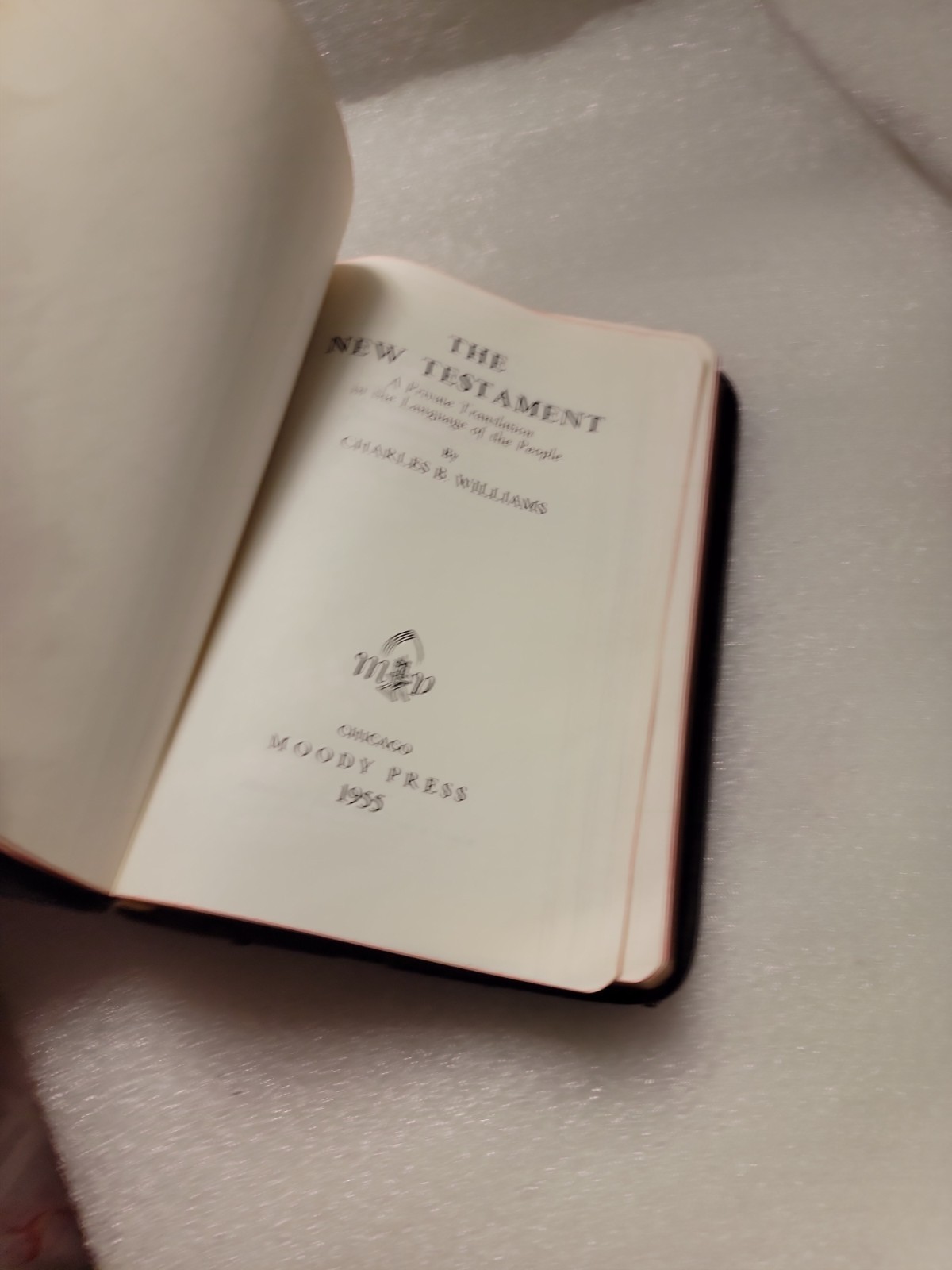 The New Testament A Translation in the Language of the People Charles B Williams