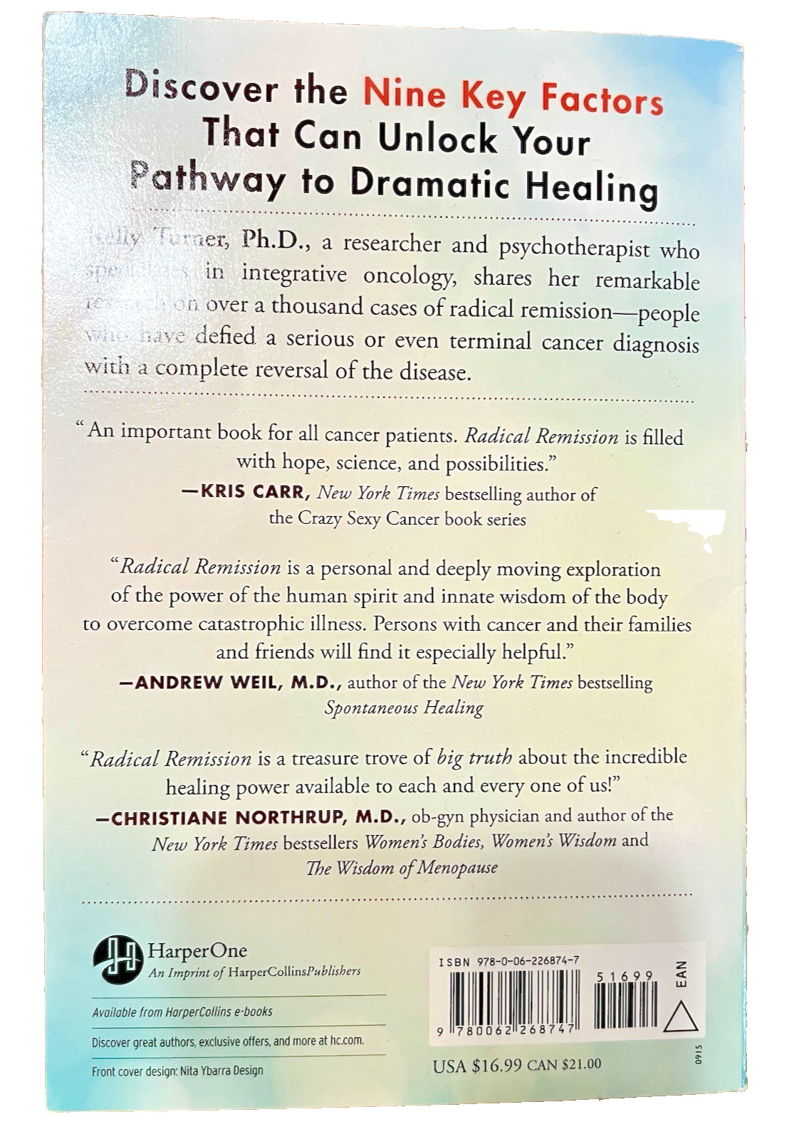 NEW Radical Remission: Surviving Cancer Against All Odds by Kelly Turner