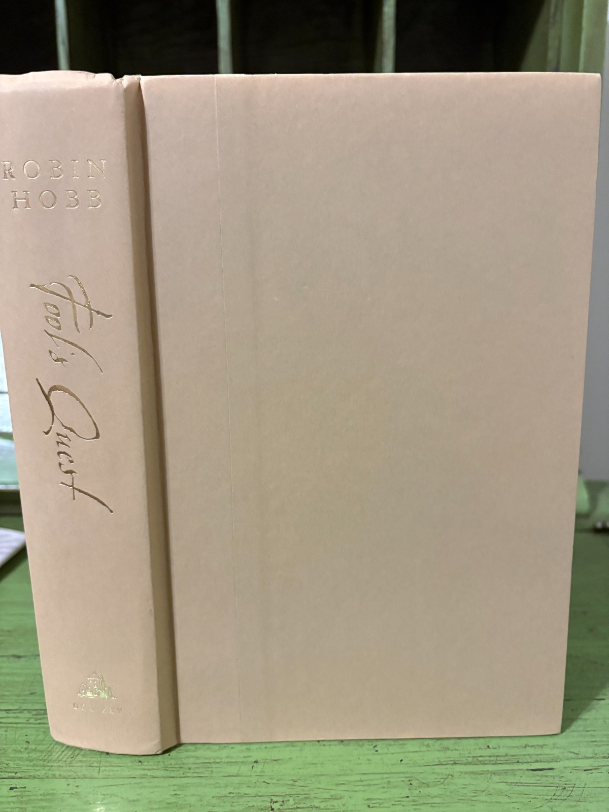 Robin Hobb Fool’s Quest Fitz and The Fool Series #2 Hard Cover DJ Like New