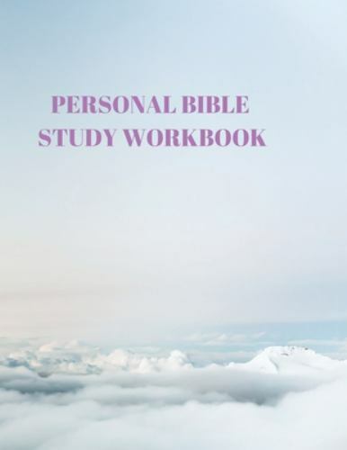 Personal Bible Study Workbook: 116 Pages Formated for Scripture and Study! by…