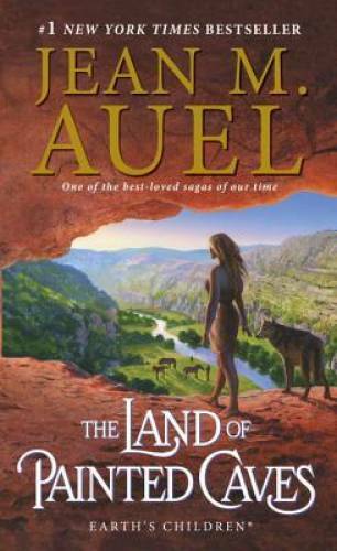 The Land of Painted Caves: Earth’s Children, Book Six – VERY GOOD
