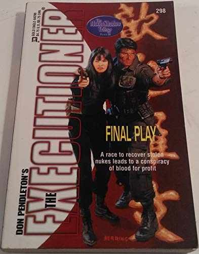 The Executioner: Final Play – Paperback, by Pendleton Don – Very Good