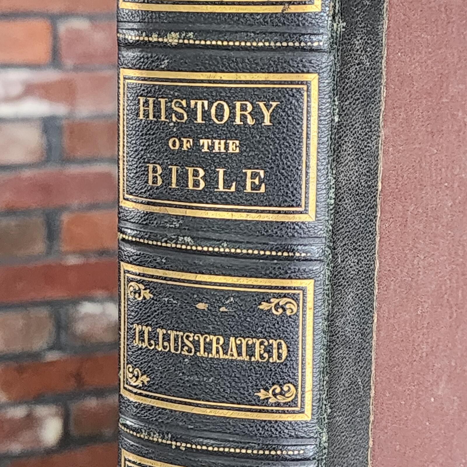 1868 Illustrated History of the Holy Bible by John Kitto HC Henry Bill