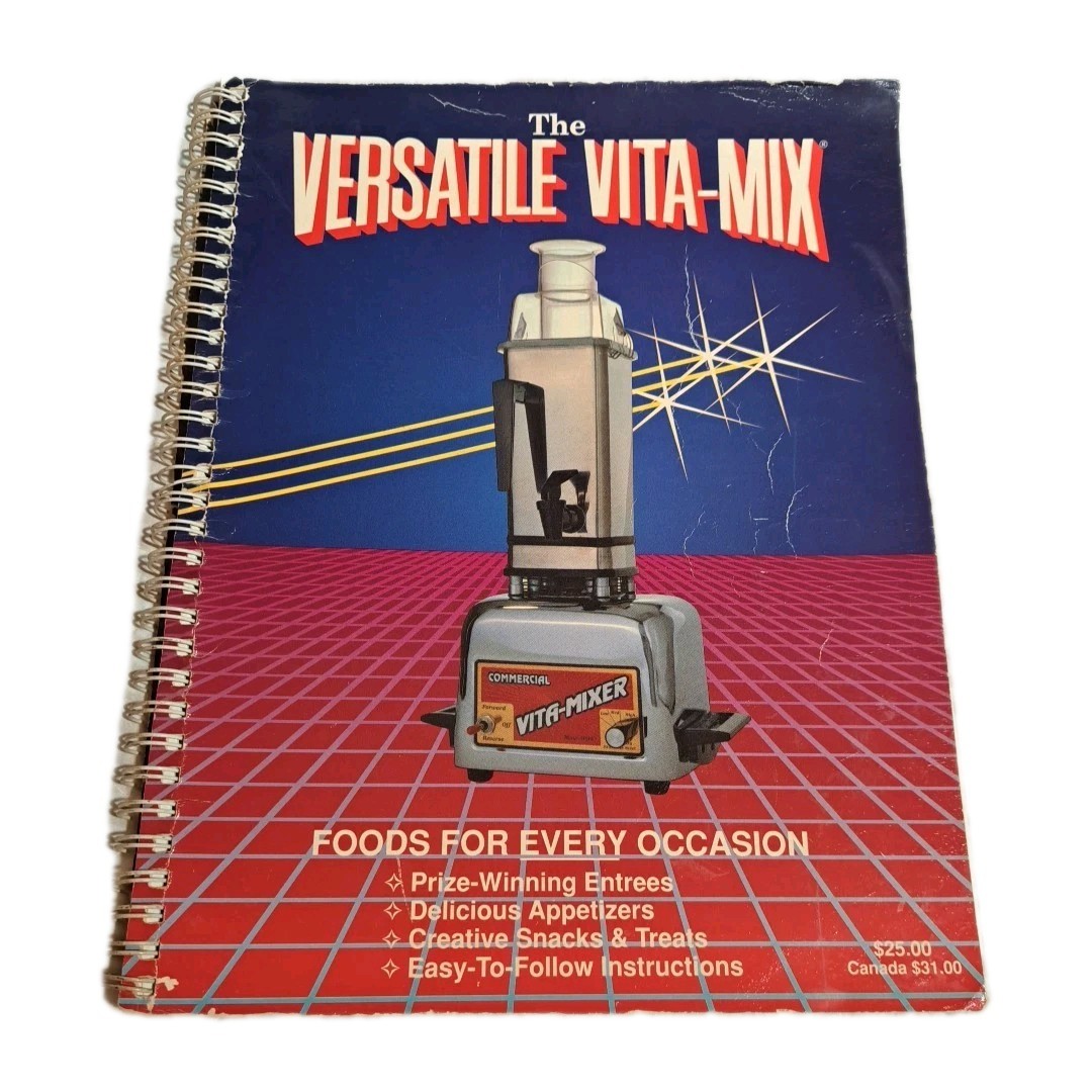 Versatile Vita-mix Recipes Cookbook Vita- Mixer Health Food Cookbook
