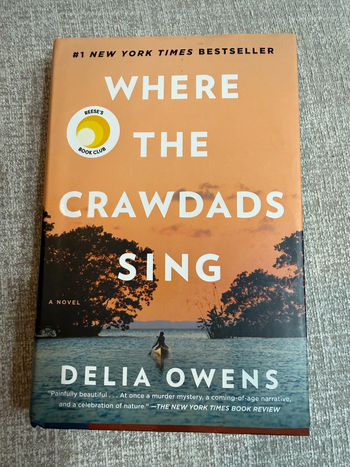 Where the Crawdads Sing: Delia Owens 2018 Hardcover