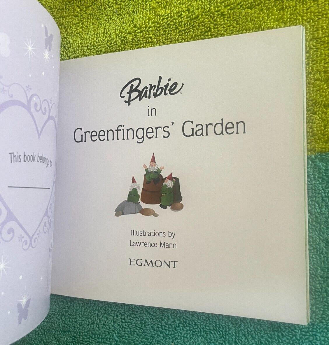 MY BARBIE STORY LIBRARY- GREENFINGERS‘ GARDEN. 15 BY 14CM. 9781405238458