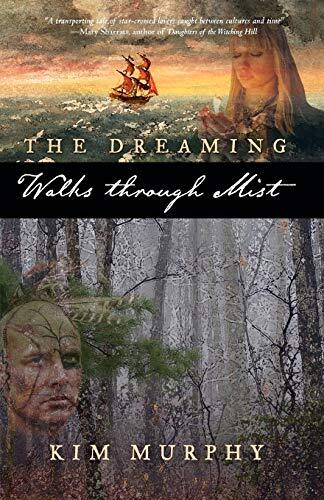 The Dreaming: Walks Through Mist, Murphy, Kim