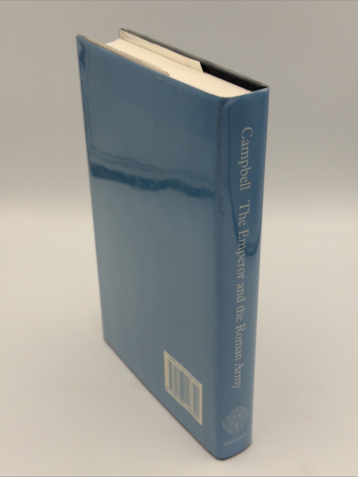 Emperor and the Roman Army J B Campbell 1996 Sandpiper Hardcover Dust Jacket