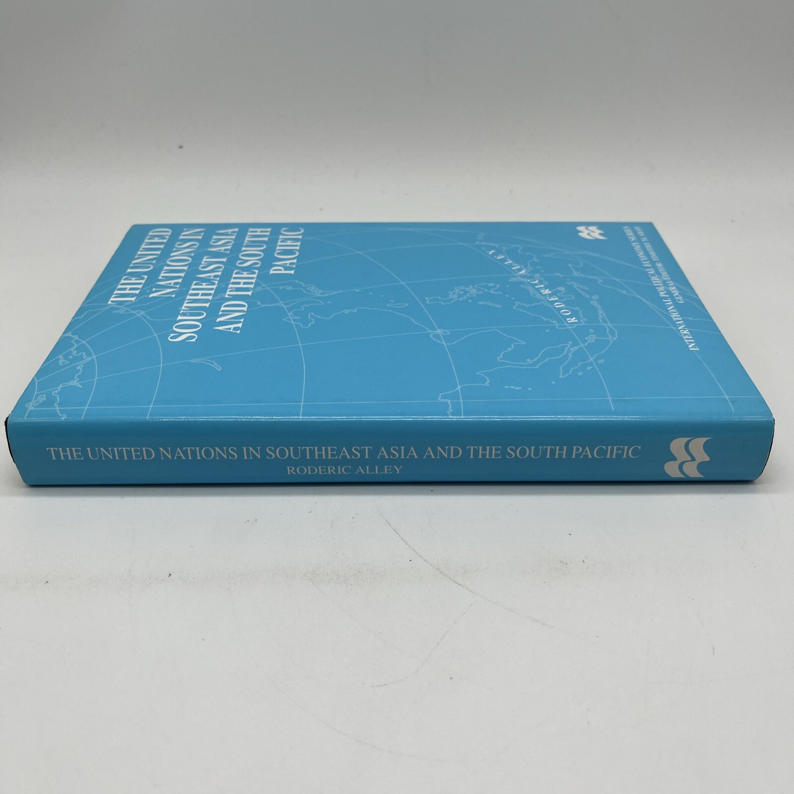 International Political Economy United Nations in Southeast Asia and South Pacif