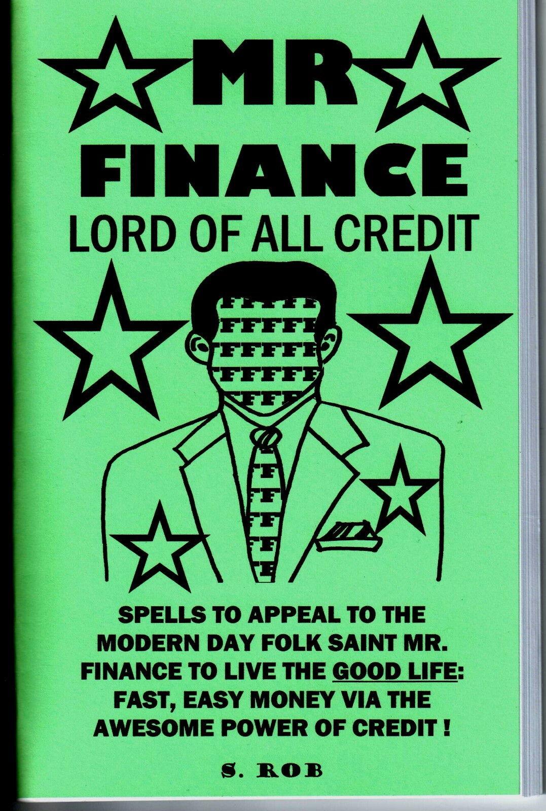MR. FINANCE: LORD OF ALL CREDIT book by S. Rob occult magick folk saint 72 PAGES
