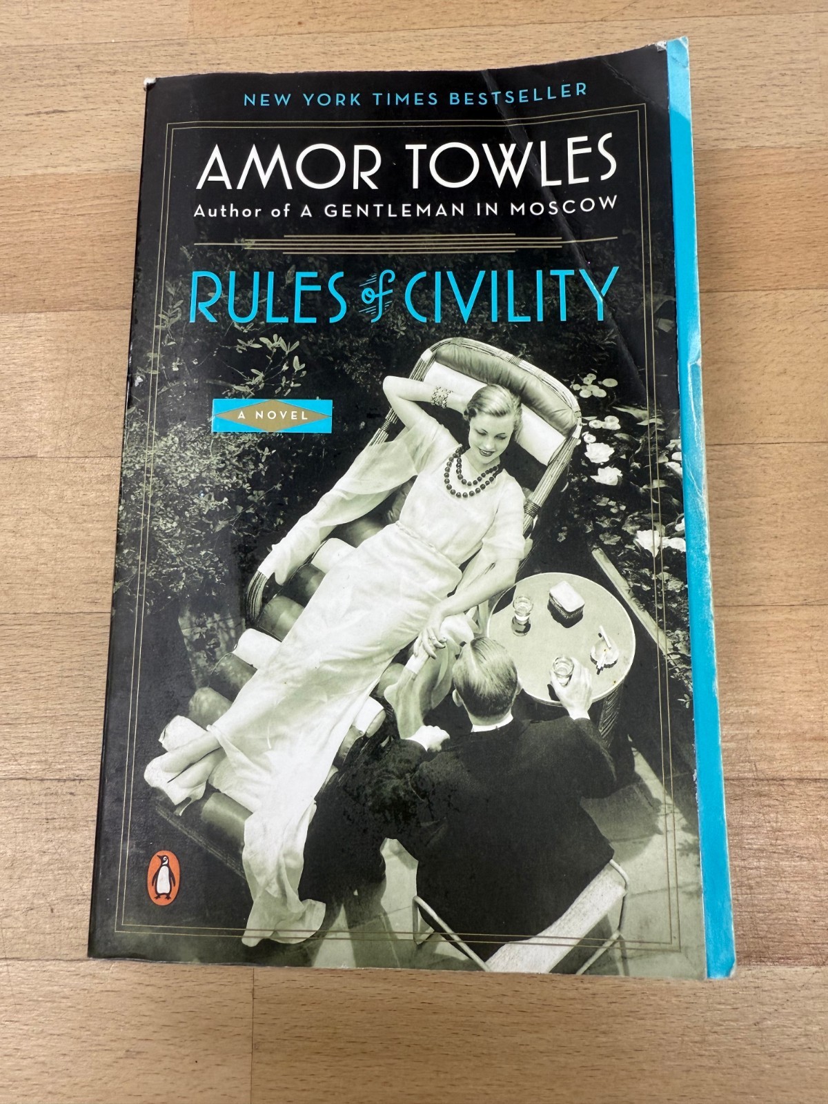 Signed! Rules of Civility : A Novel by Amor Towles