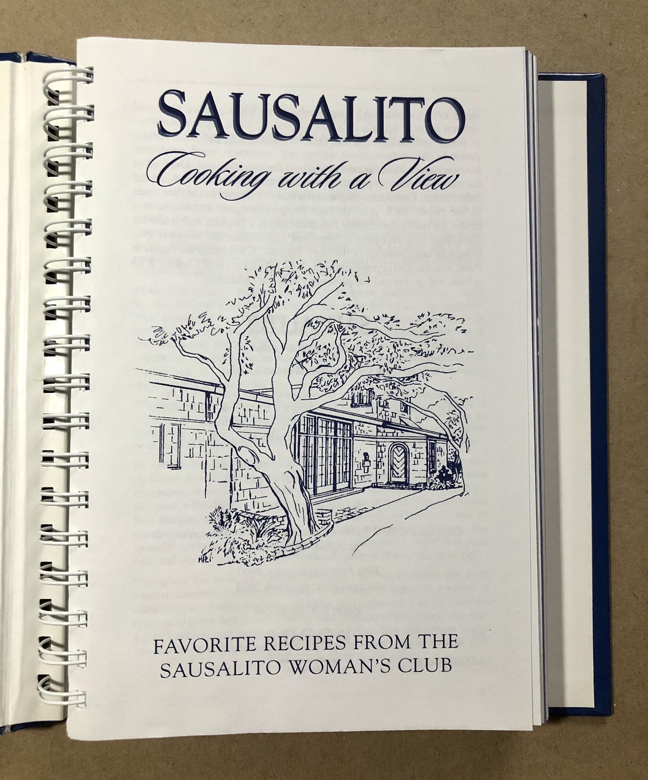 Sausalito: Cooking with a View Cookbook, 2002 HC Spiral California NEW