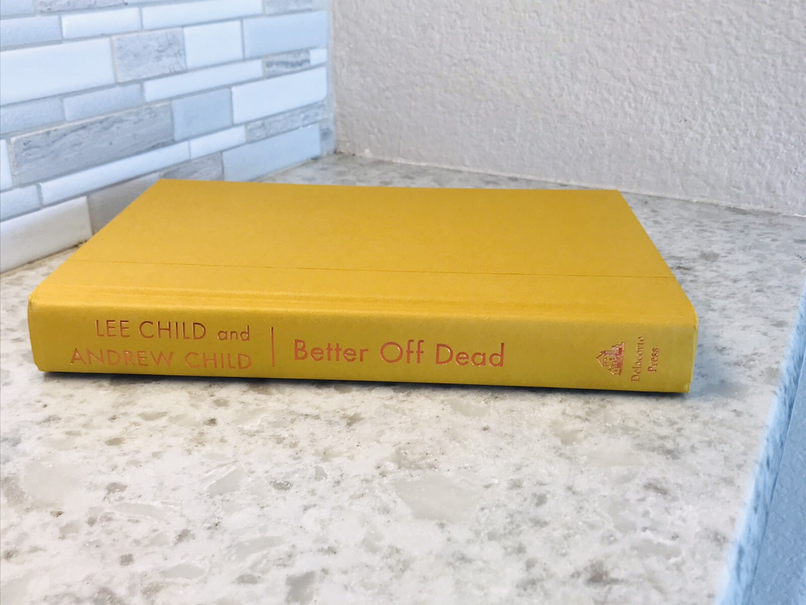 Jack Reacher: Better Off Dead By Lee Child & Andrew Child NEW 1st Edition HC/DJ