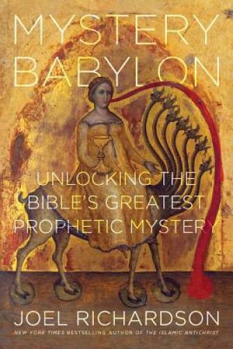 Mystery Babylon Unlocking the – VERY GOOD