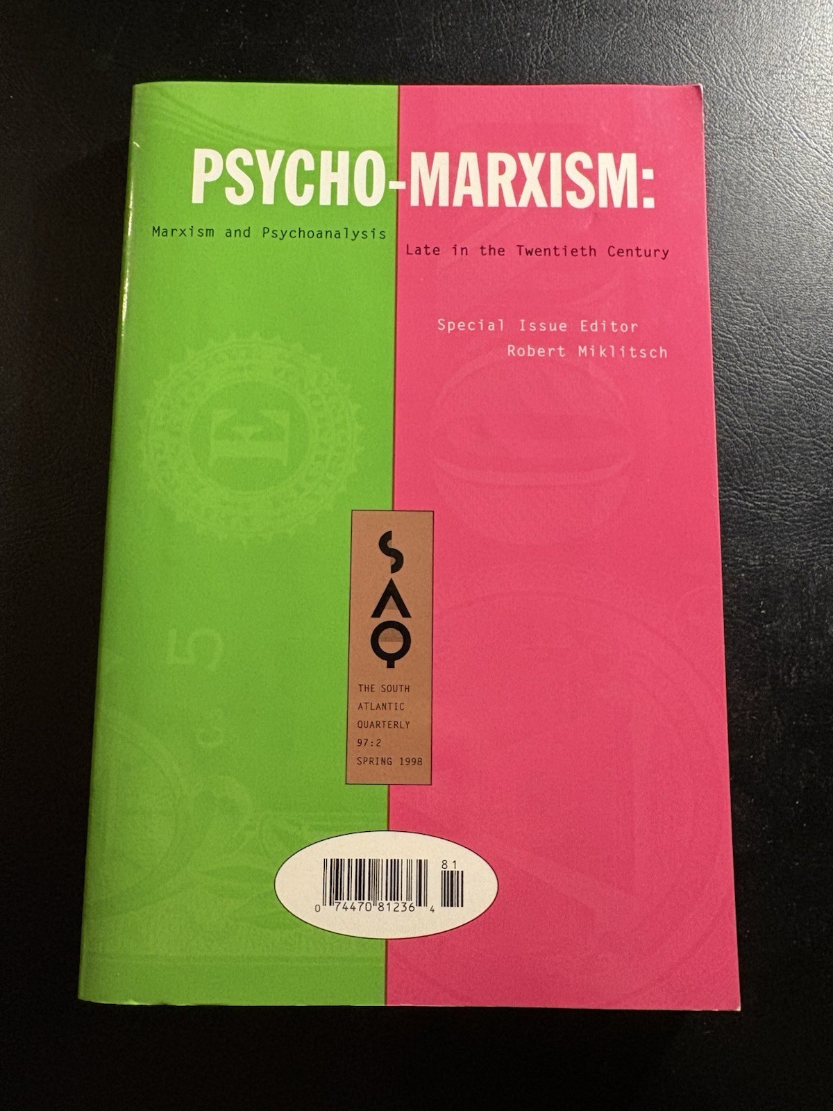 Psycho-Marxism Marxism Psychoanalysis SAQ 1998 Zizek Badiou Duke PB