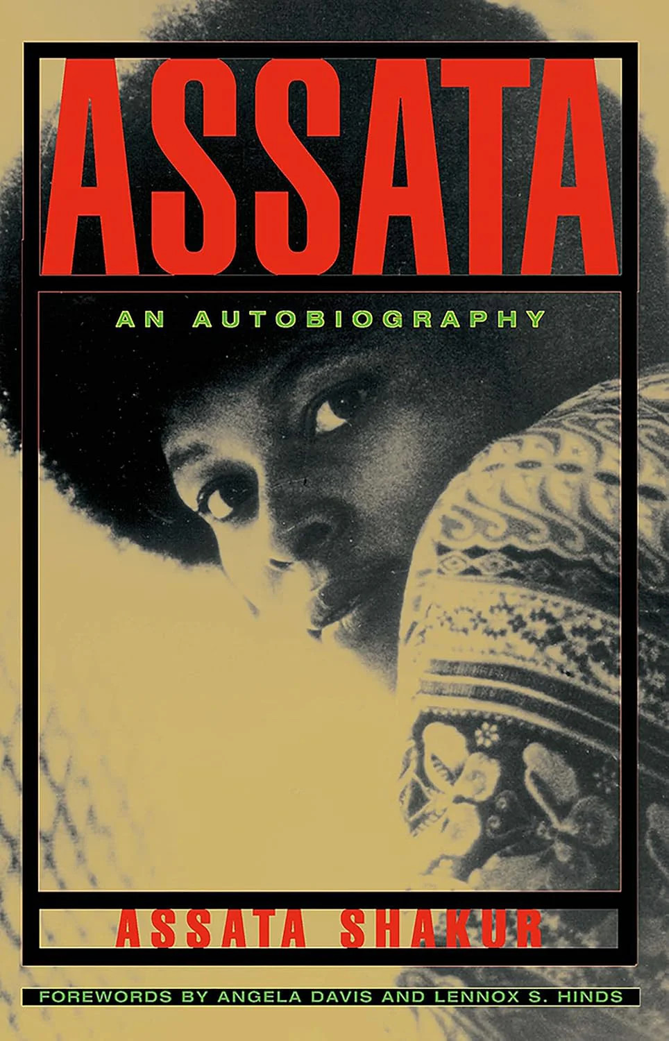 Assata Paperback – by Assata Shakur – Assata Shakur, Paperback, Brand New