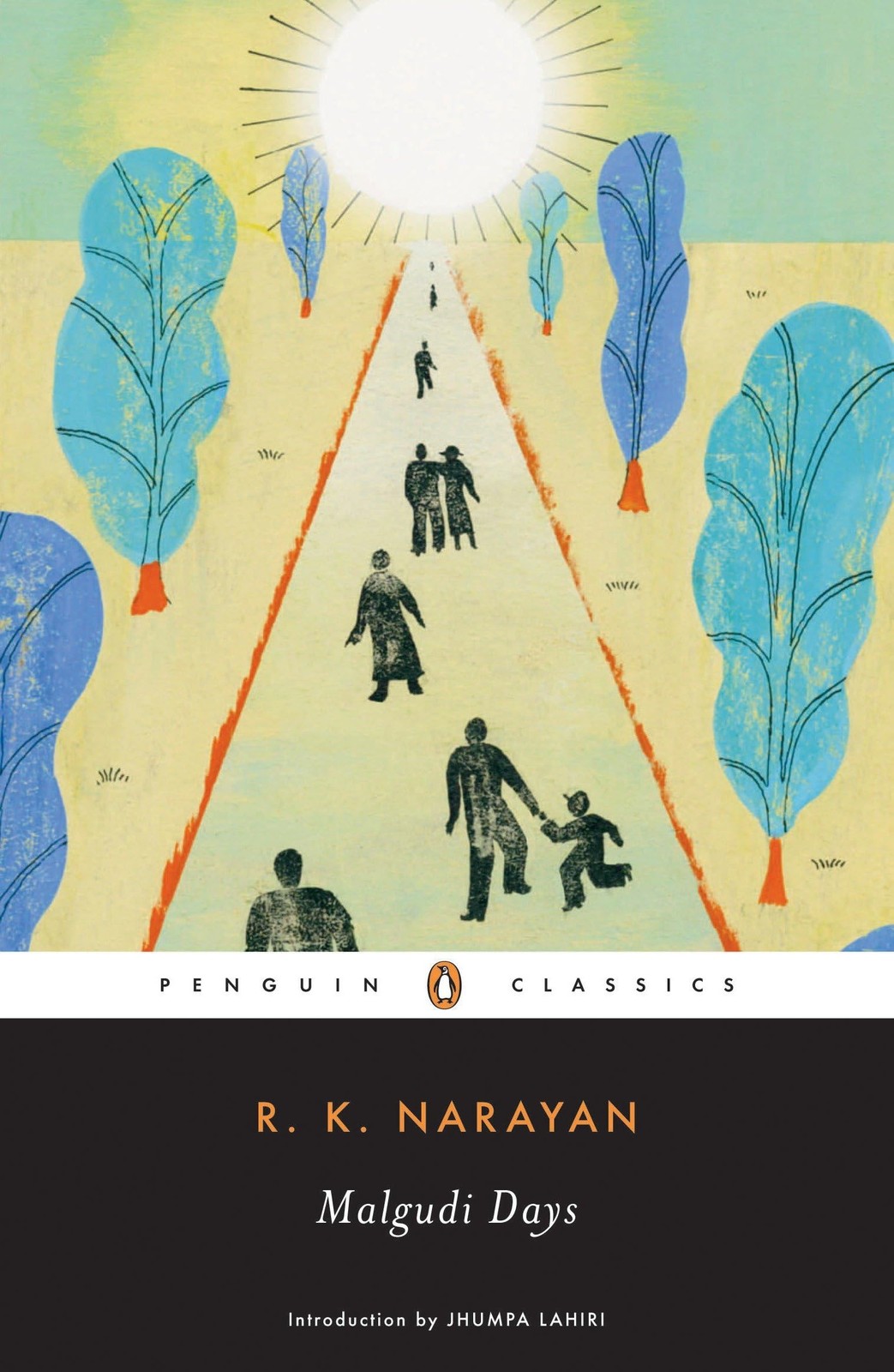 Malgudi Days (Penguin Classics) – paperback Narayan, R. K.|Lahiri, Jhumpa