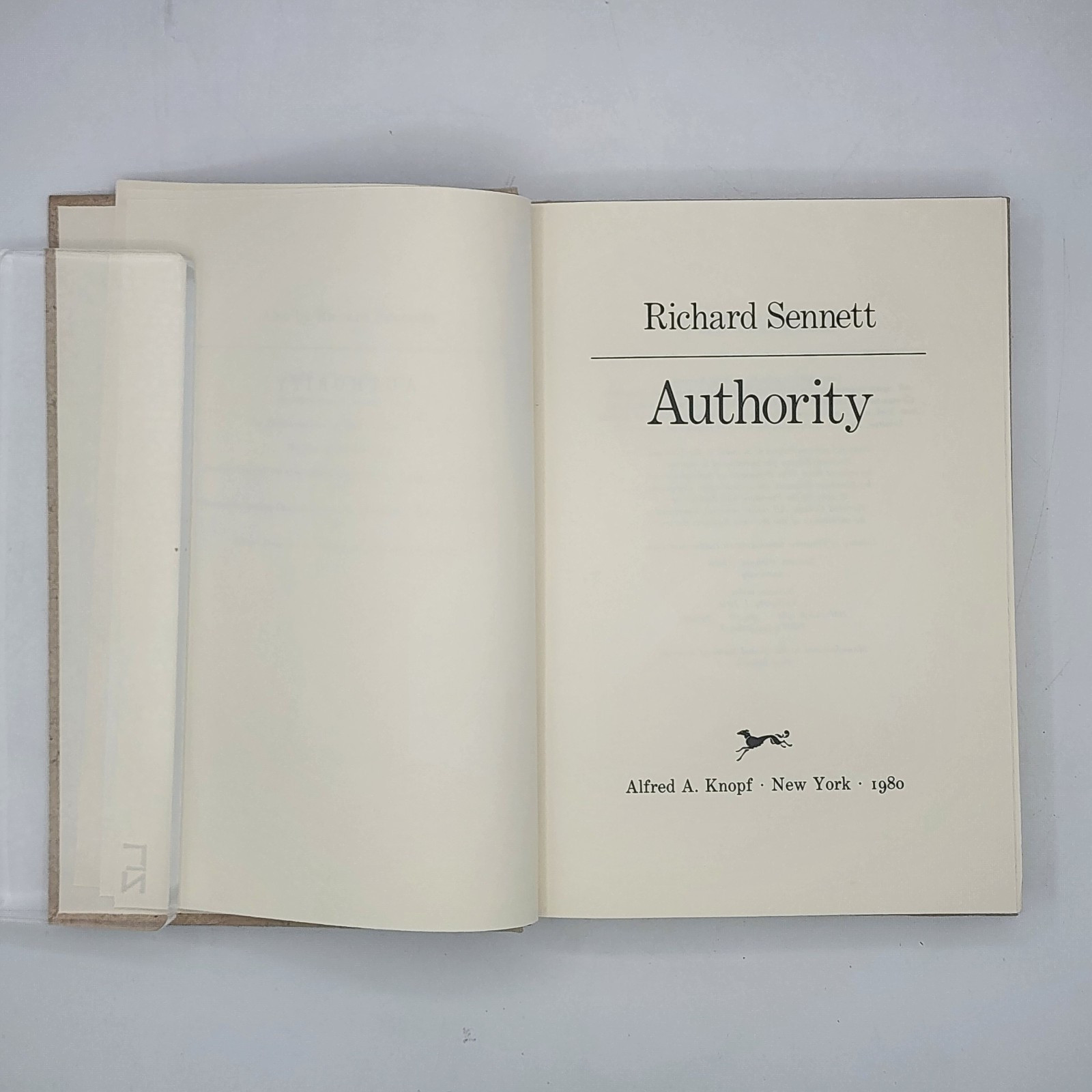 Authority 1980 Richard Sennett Alfred A Knopf HC DJ (VG) 1st Ed / 1st Print