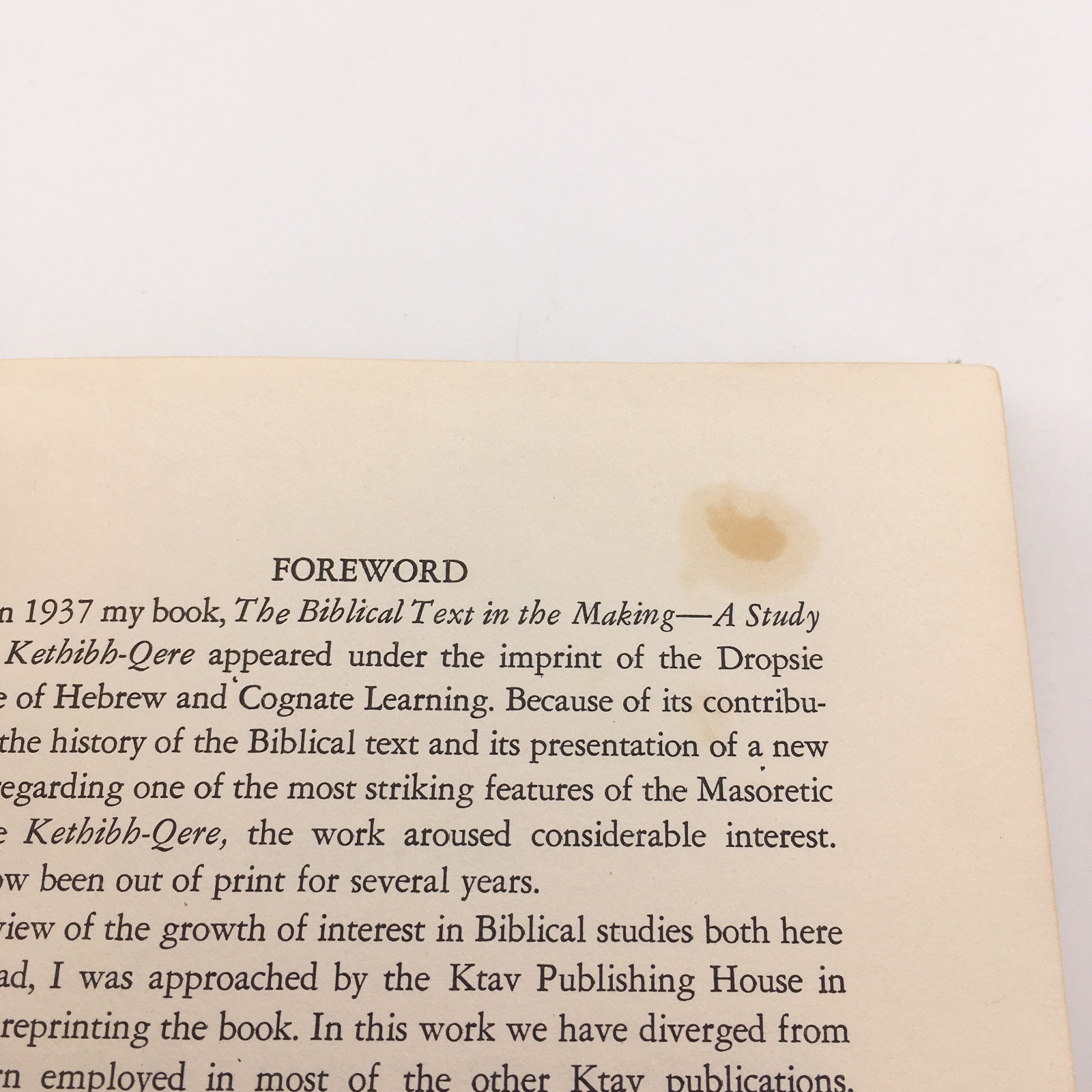 The Biblical Text In The Making A Study Of The Kethib-Qere By Robert Gordis 1971