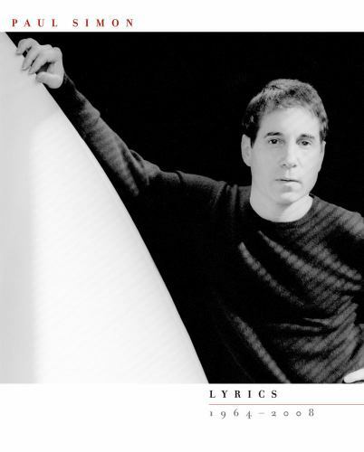 Paul Simon: Lyrics 1964-2008 by Simon, Paul