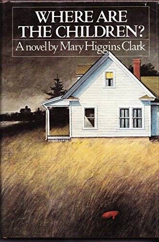 Where Are the Children (Simon and Schuster Novel of Suspense) – ACCEPTABLE