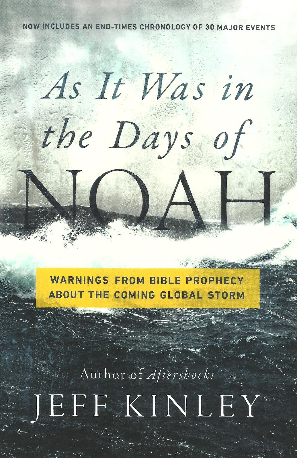 AS IT WAS IN THE DAYS OF NOAH – Paperback by Jeff Kinley, 2022 **BRAND NEW**