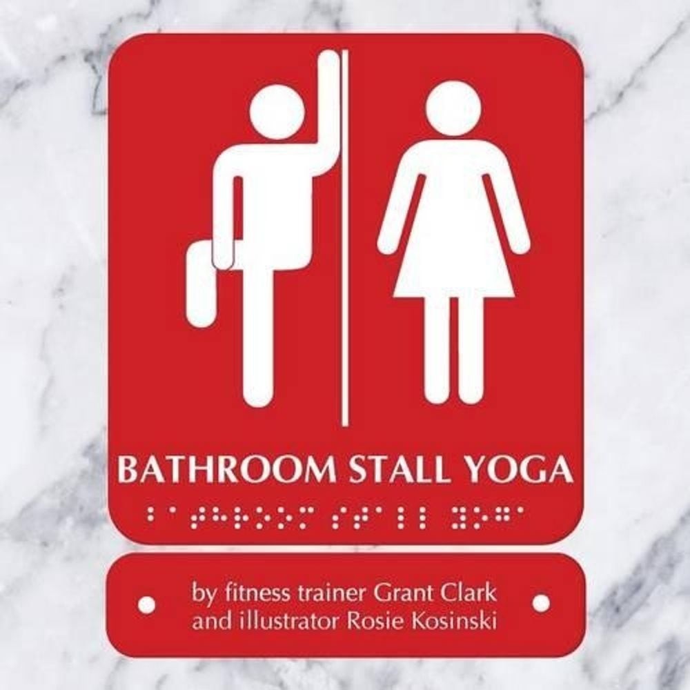 Bathroom Stall Yoga by Rosie Kosinski (English) Paperback Book