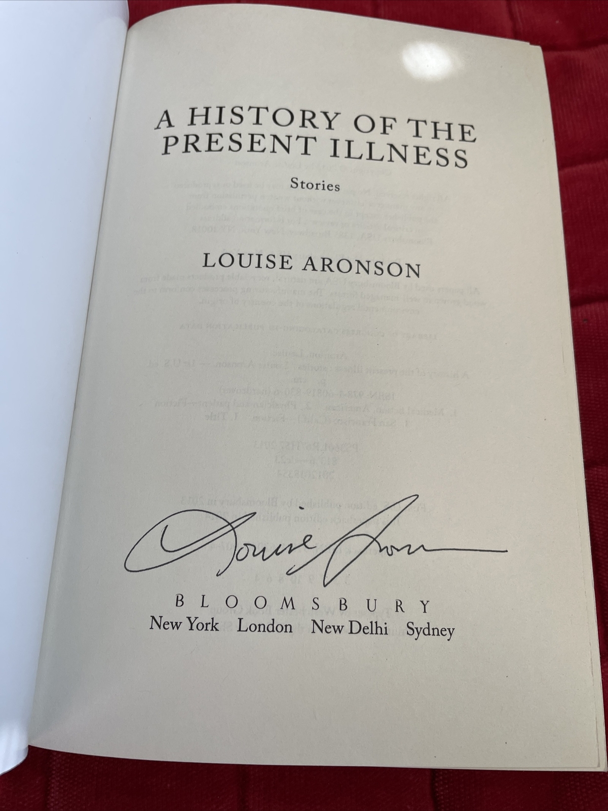 A History of the Present Illness: Stories by Louise Aronson Paperback SIGNED New