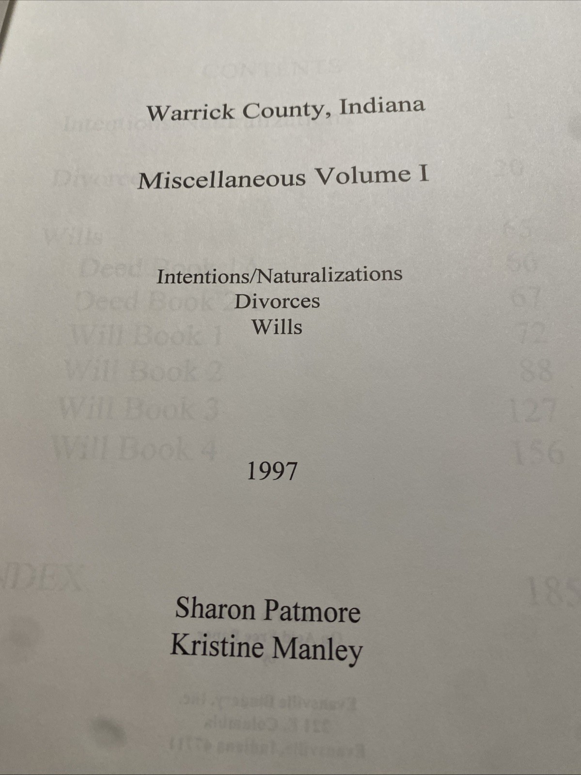 Warrick County Indiana Miscellaneous Volume I by Sharon Patmore 1997