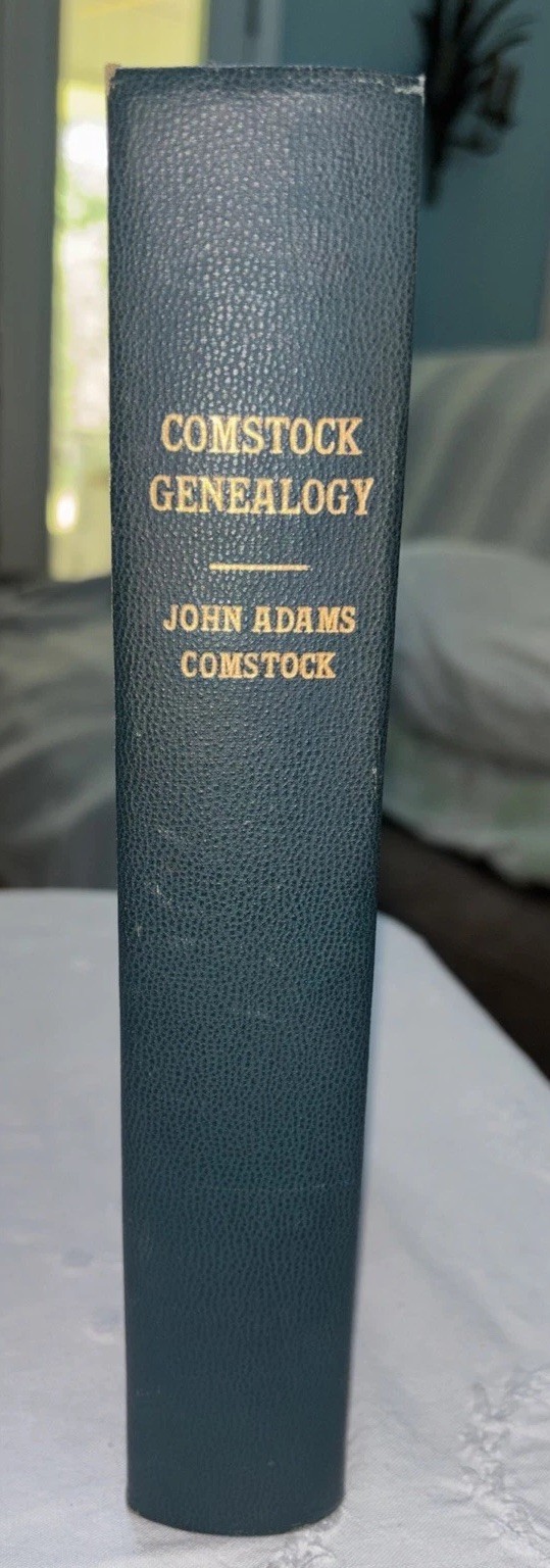A History And Genealogy Of The Comstock Family In America 1949 Hardback Green