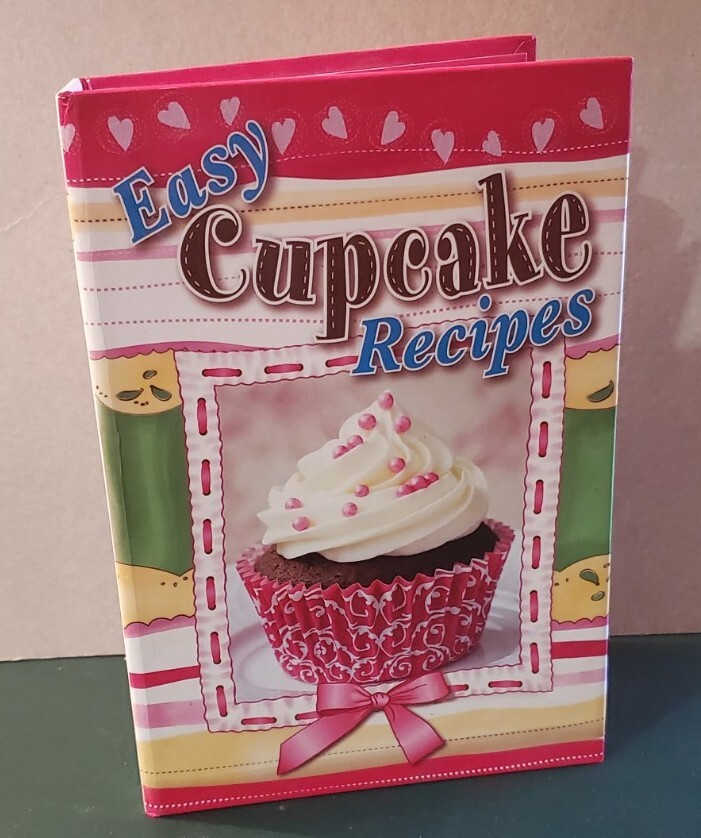 NEW „EASY CUPCAKE RECIPES“ Hardback Spiral 2010 Cookbook Resources LLC 174 Pages