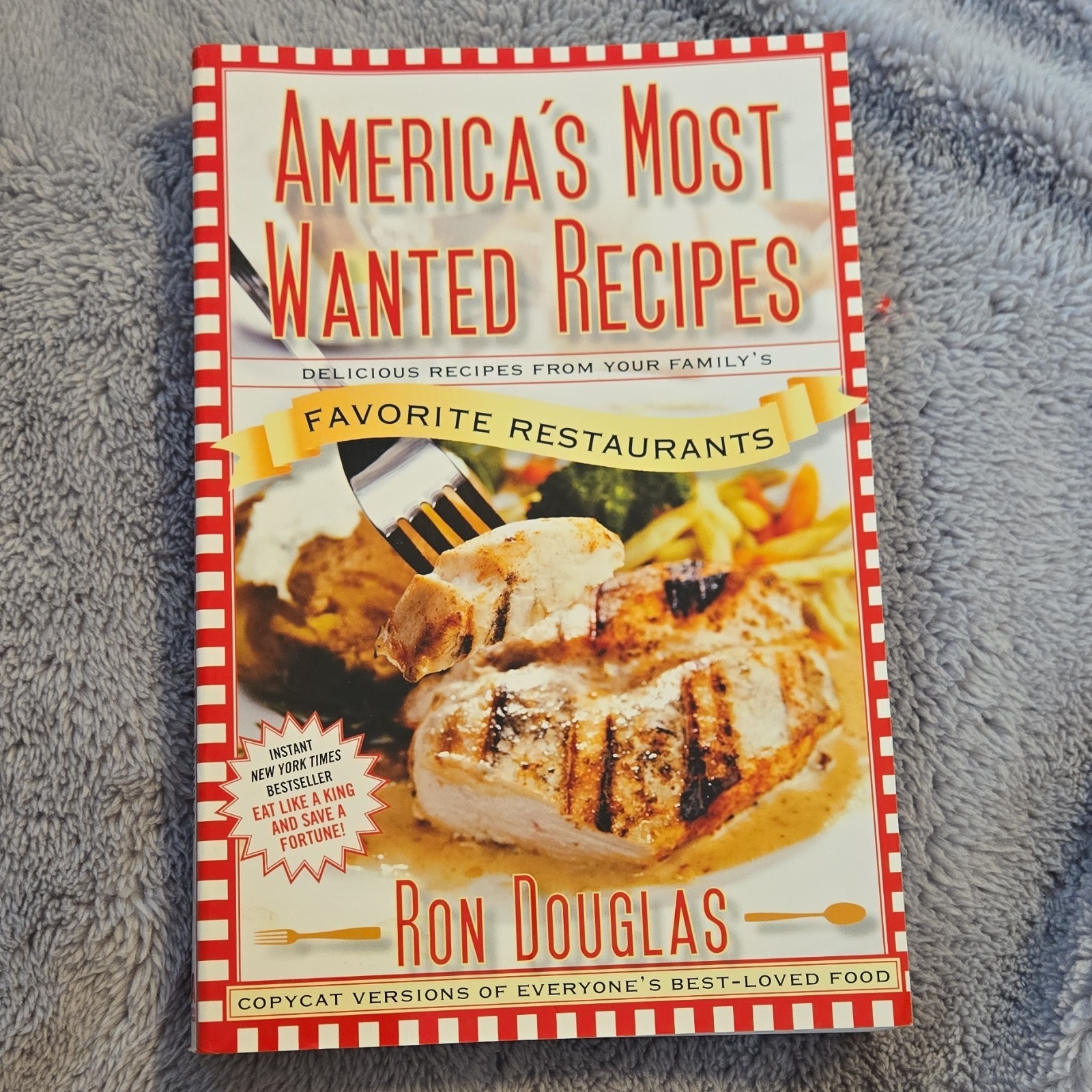 Atria Books America’s Most Wanted Recipes Paperback by Ron Douglas, Cookbook