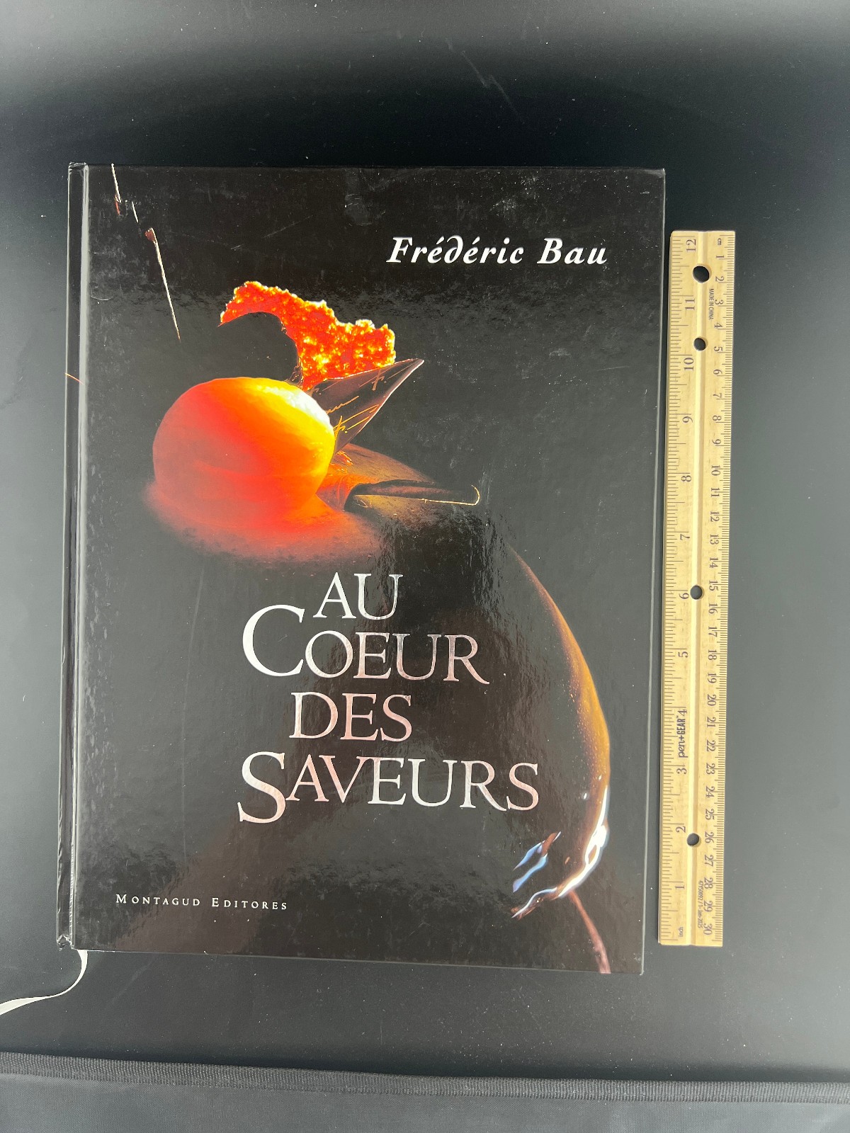 Au Coeur des Saveurs Frederic Bau Pastry Baking Cookbook French English Rare