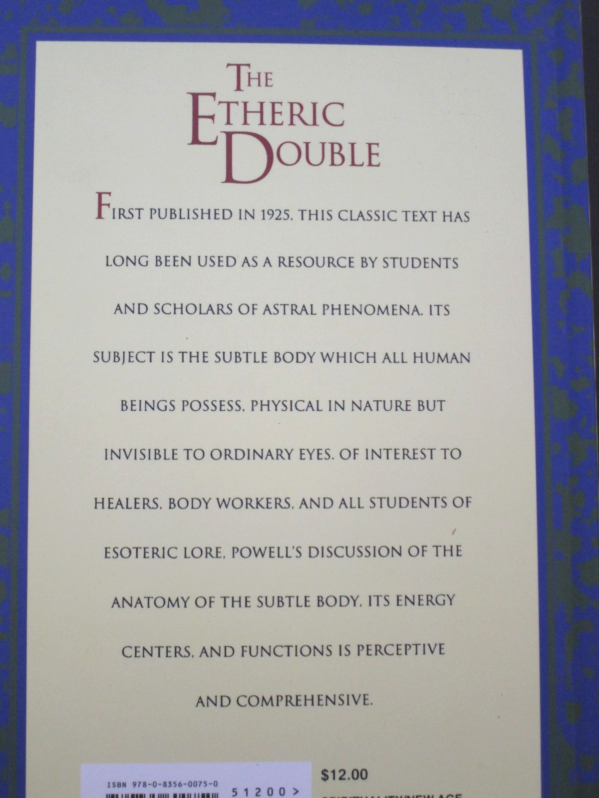 4 Books: The Mental Body, The Astral Body, The Etheric Double, and Thought Forms