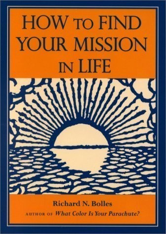 How to Find Your Mission in Life, Gift Edition