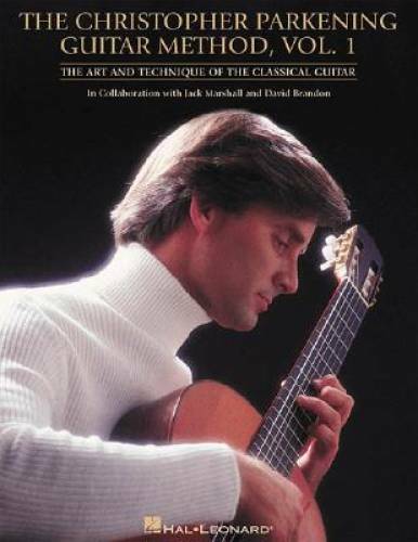 The Christopher Parkening Guitar Method – Volume 1: Guitar Technique – GOOD