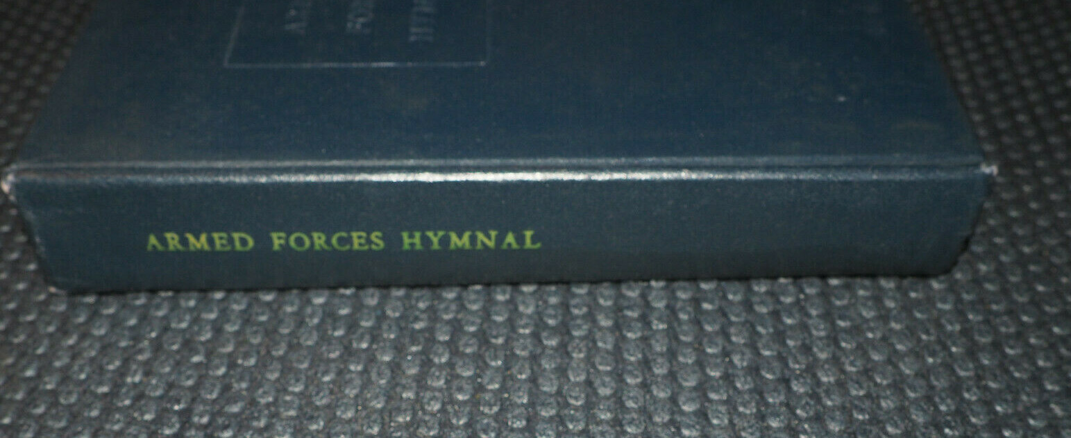 Vintage ARMED FORCES HYMNAL Hardcover 512 Pages