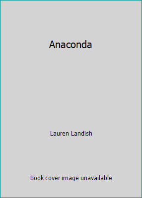 Anaconda by Lauren Landish