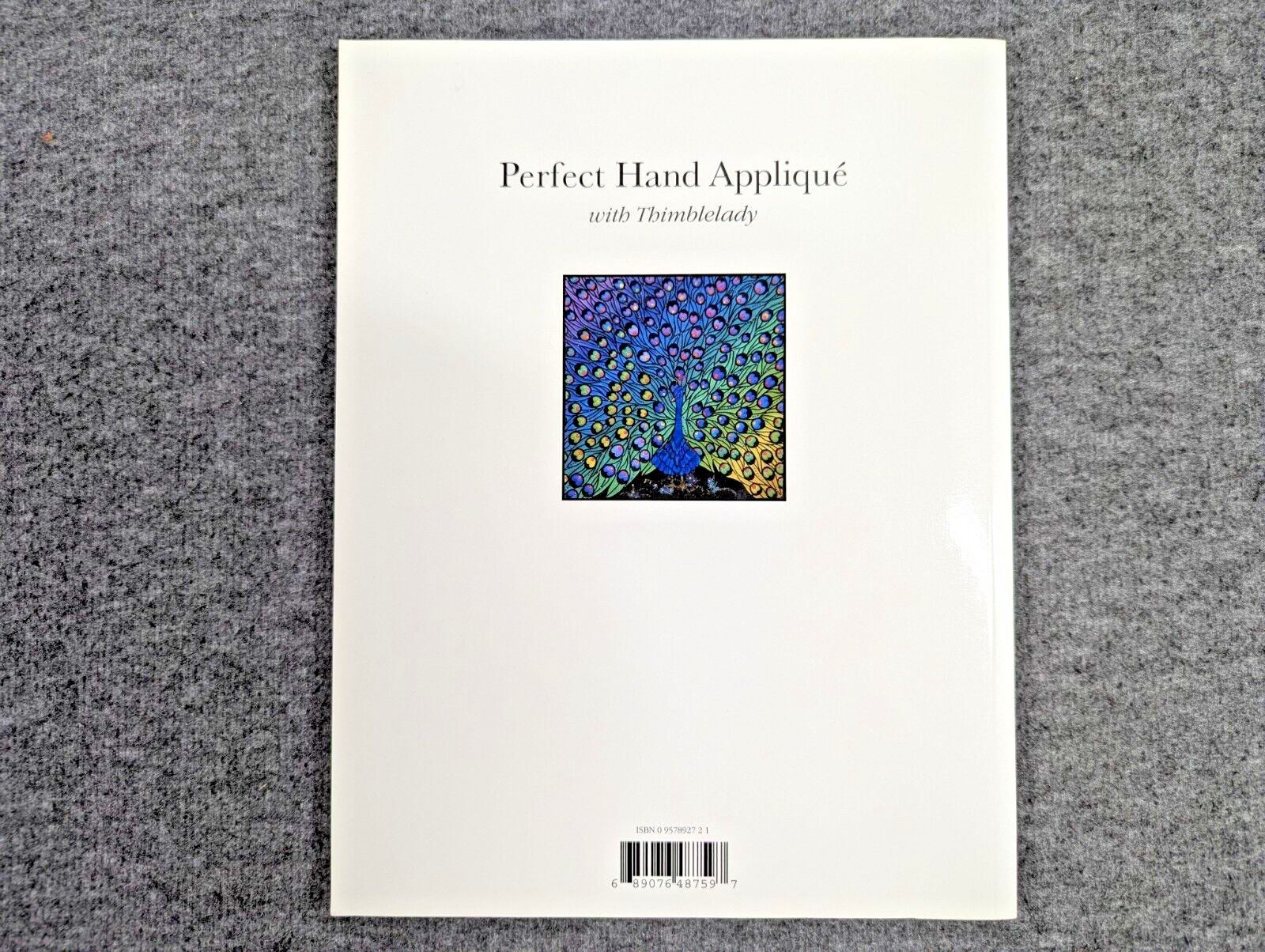 Perfect Hand Applique with Thimblelady + DVD by Liuxin Newman – EX