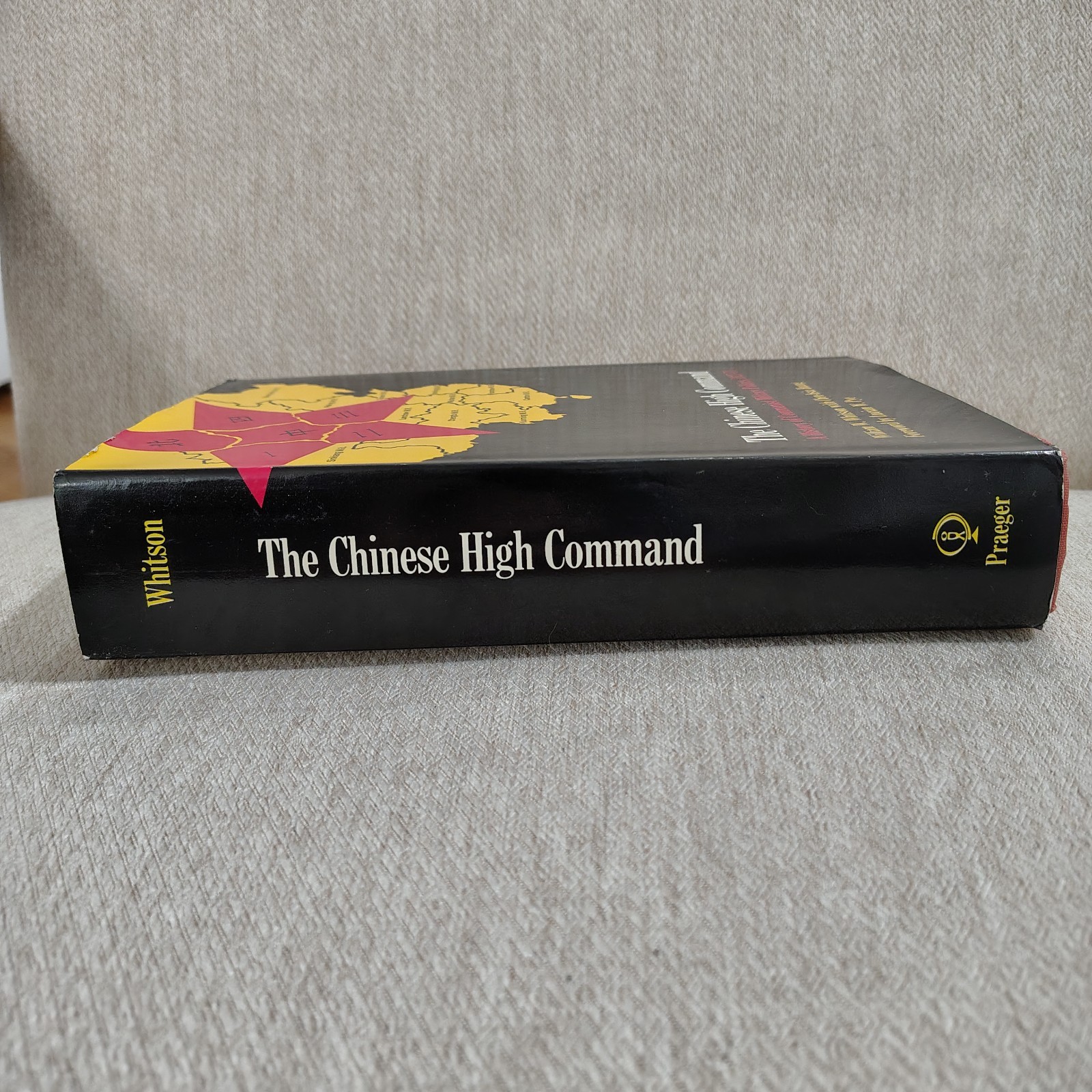 (Inscribed) Chinese High Command A History of Communist Military Politics 1927