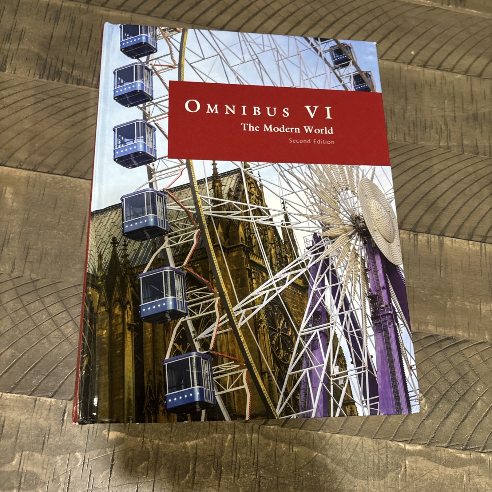 Omnibus VI: The Modern World Student Text **Second Edition**